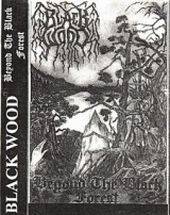Black Wood (RUS) : Beyond the Black Forest